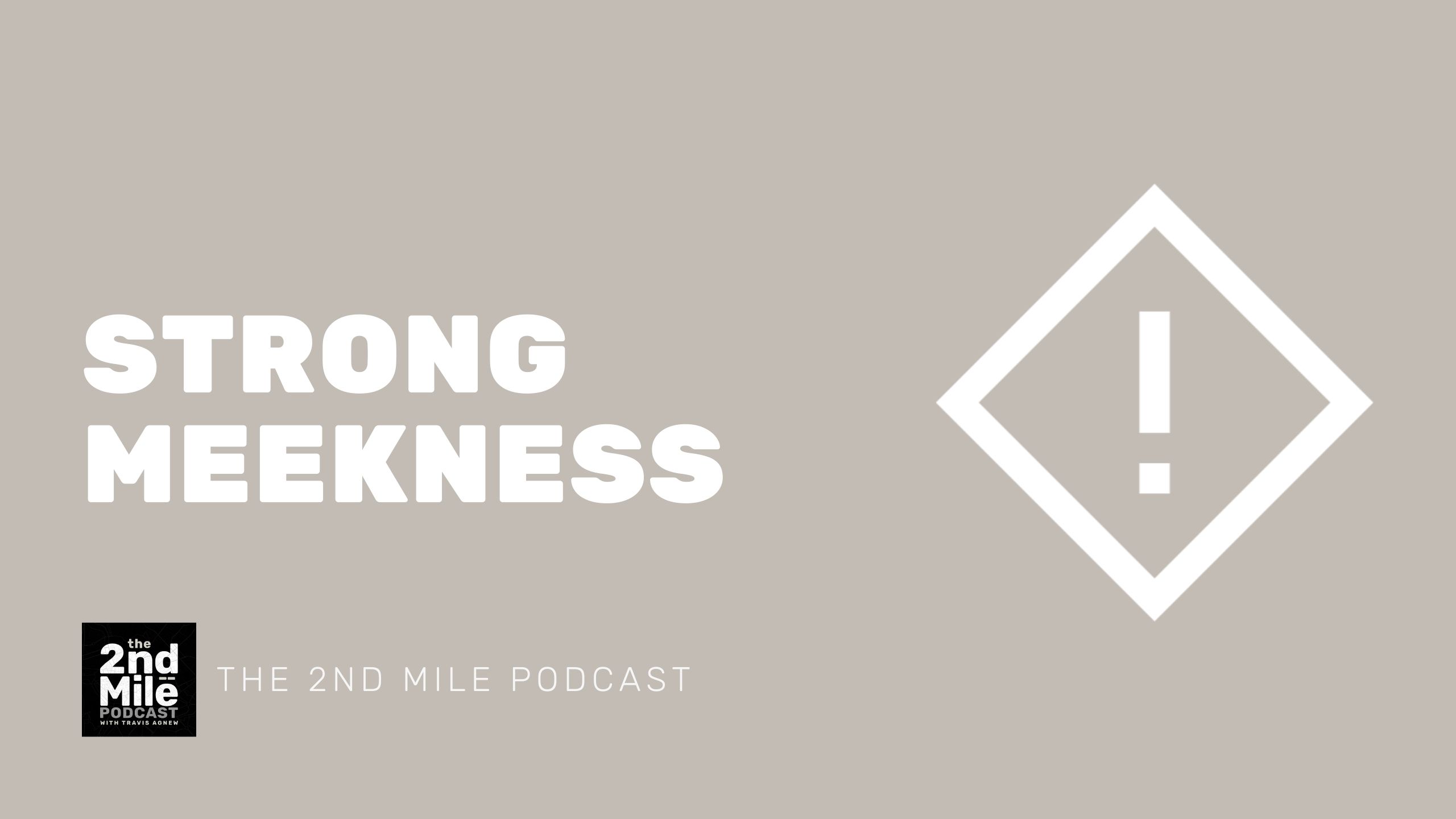 Strong Meekness TravisAgnew Strong Meekness TravisAgnew